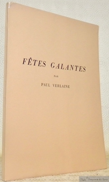 Fêtes Galantes. Dessins de René Auberjonois.