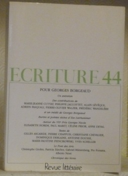 ECRITURE 44. Cahier de littérature et de poésie. Revue littéraire. …