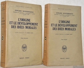 L’origine et le développement des idées morales. Tome premier et …
