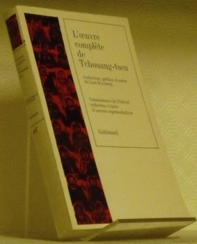 L’Oeuvre complète de Tchouang Tseu. Traduction, préface et notes de …