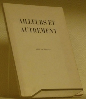 Ailleurs et Autrement.