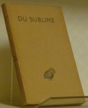 Du Sublime. Texte établi et traduit par Henri Lebègue. Collection …