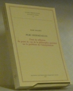 Peri Hermeneias. Essai de réflexion du point de vue de …