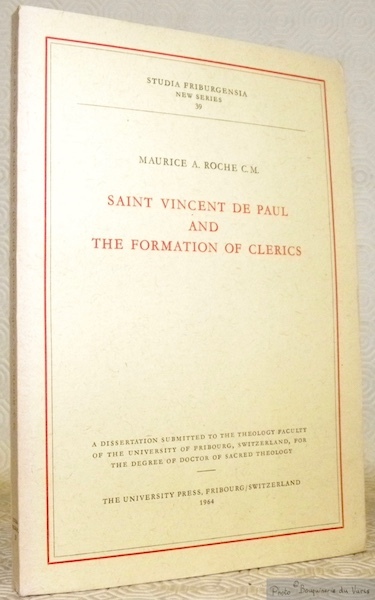 Saint Vincent de Paul and the formation of clerics. Diss. …