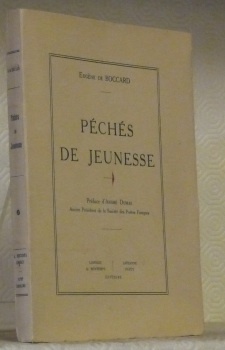 Péchés de jeunesse. Préface d’André Dumas.