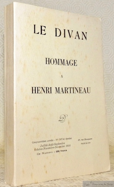 LE DIVAN N° 307 - Cinquantième année. Hommage à Henri …