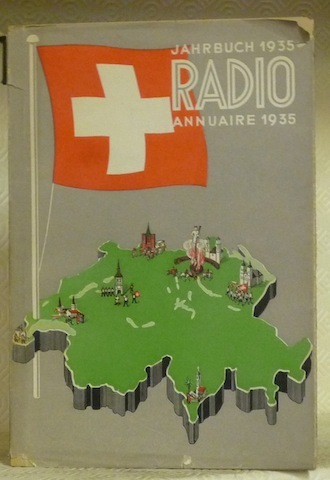 Radio Jahrbuch - Annuaire de la Radio - Radio annuario …