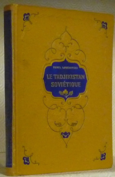 Le Tadjikistan soviétique.