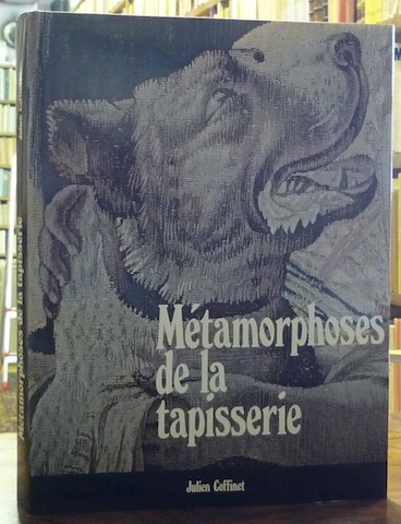 Métamorphoses de la tapisserie.