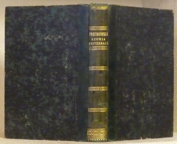 Quadro analitico della Storia Universale presentata secondo i veri principi …