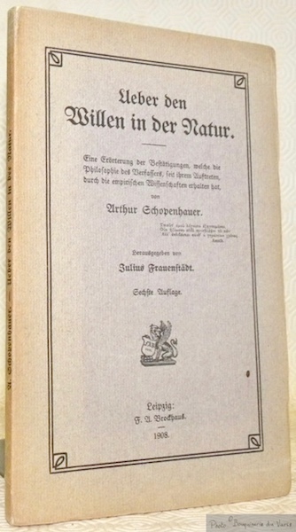 Ueber den Willen in der Natur. Eine Erörterung der Bestätigungen, …