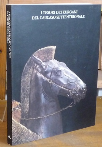 I Tesori dei Kurgani del Caucaso settentrionale. Nuove scoperte degli …