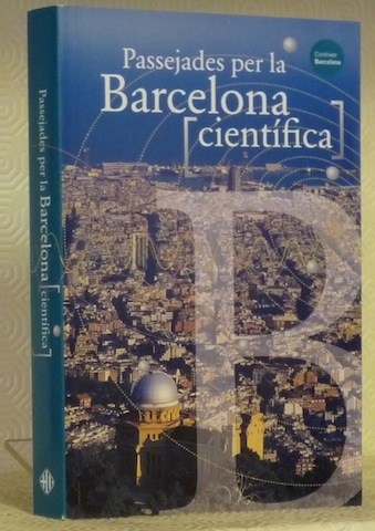 Passejades per la Barcelona cientifica.