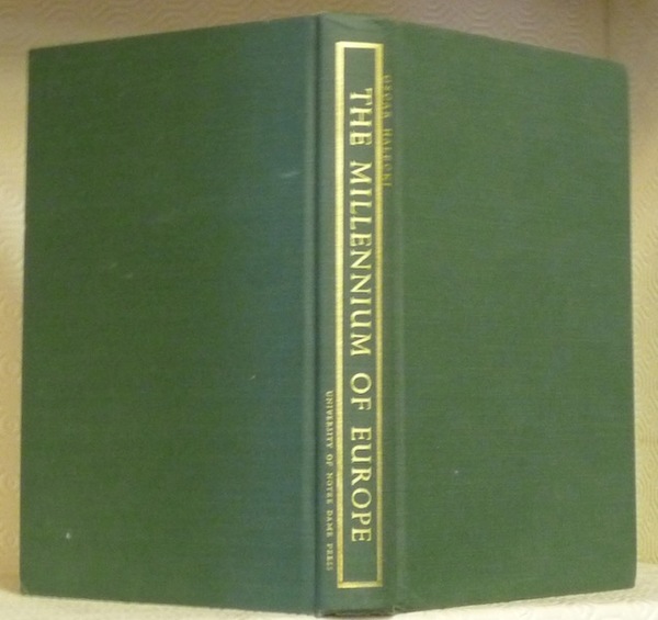 The Millennium of Europe. With a Foreword by Hendrick Brugmans.