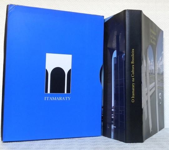 O Itamaraty na Cultura Brasileira.