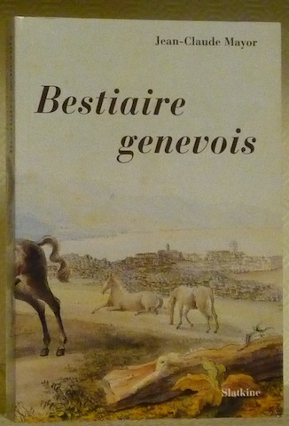 Bestiaire genevois.