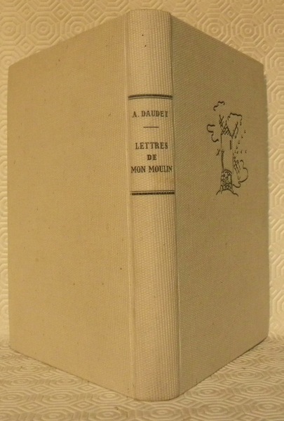 Lettres de mon moulin. Illustrations de J.-J. Mennet.