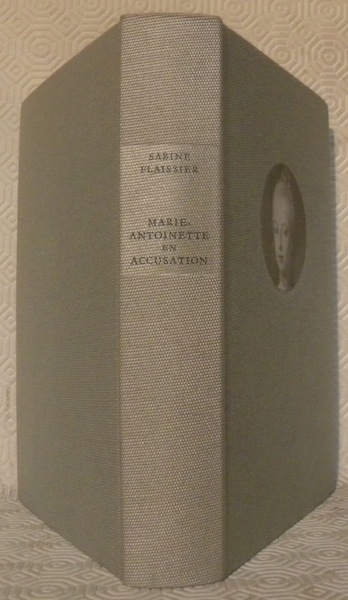 Marie-Antoinette en accusation.