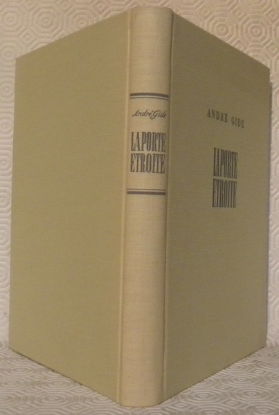 La porte étroite. Deuxième édition.