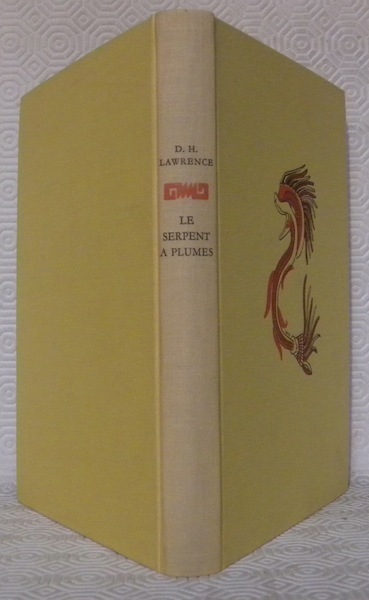 Le serpent à plumes. Traduction de Denise Clairouin. Préface de …