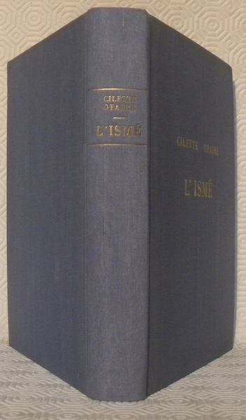 L’ismé. Edition ne varietur. Deuxième édition.