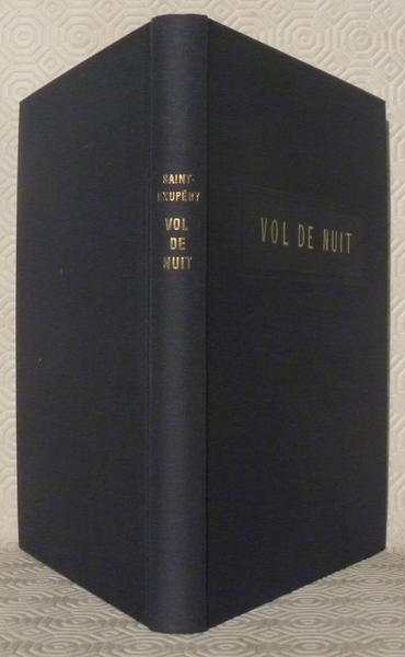 Vol de nuit. Préface d’André Gide.