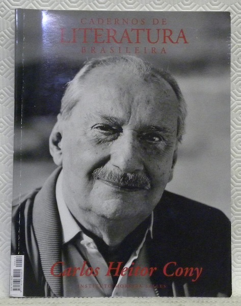 CARLOS HEITOR CONY. Cadernos de Literatura Brasileira. Numero 12 - …