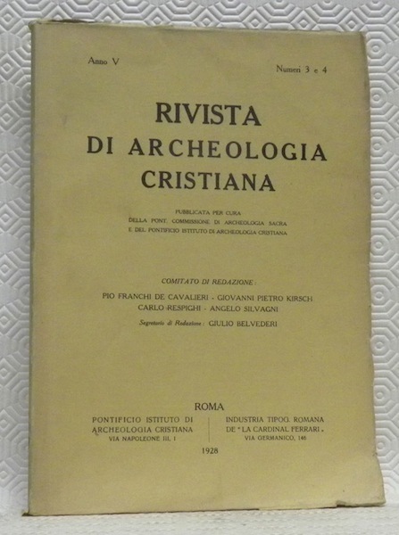 Rivista di Archeologia Cristiana. Publicata per cura della Pont. Commissione …