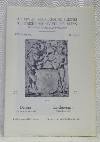 Archives Héraldiques Suisses. Schweizer Archiv für Heraldik. Archivo Araldico Svizzero. …