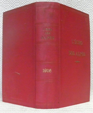 L’Echo des Alpes. Organe du Club Alpin Suisse pour les …