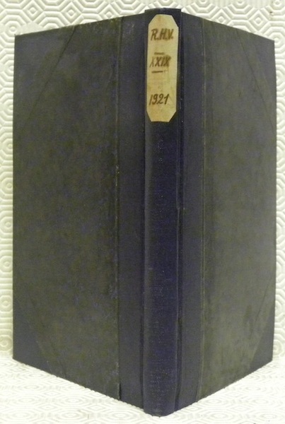 Revue Historique Vaudoise. 29me année 1921. Bulletin historique de la …