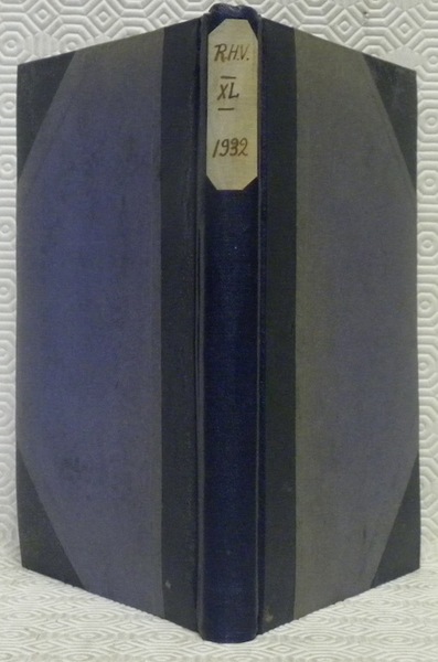 Revue Historique Vaudoise. 40me année 1932. Bulletin historique de la …