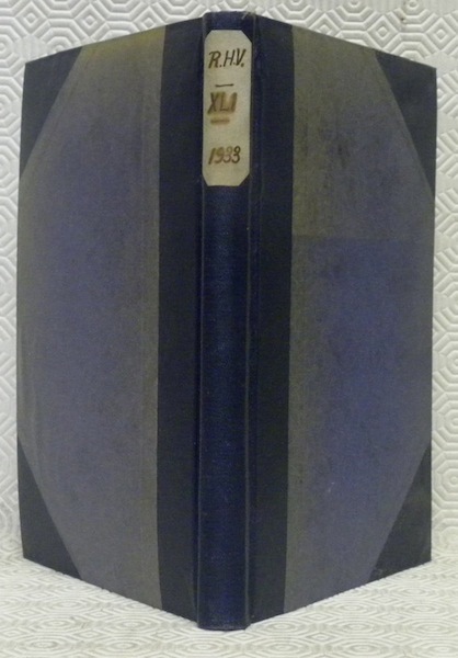 Revue Historique Vaudoise. 41me année 1933. Bulletin historique de la …