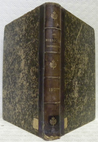 Les Missions Catholiques. Bulletin hebdomadaire illustré de l’oeuvre de la …