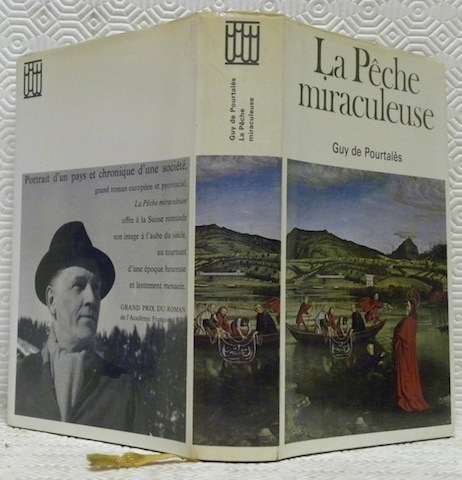 La pêche miraculeuse. Roman. Préface de Georges Anex. Collection dirigée …