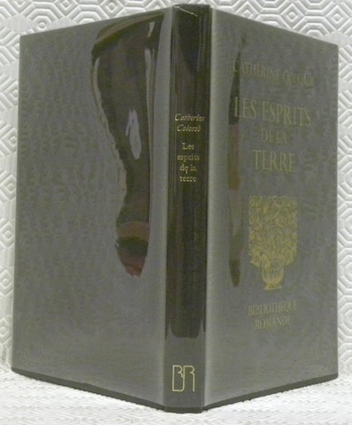 Les esprits de la Terre suivi de La Valise. Postface …