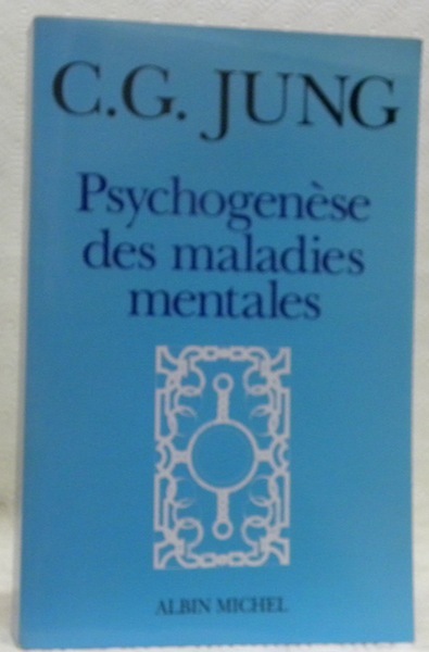 Psychogenèse des maladies mentales. Traduit de l’allemand par Josette Rigal.