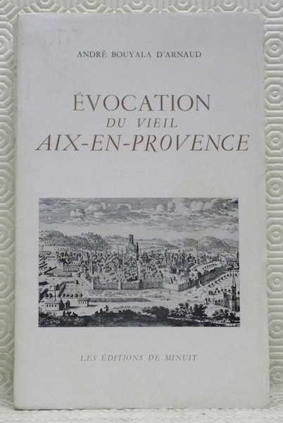 Evocation du viel Aix-en-Provence.