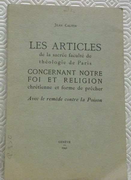 Les Articles de la sacré faculté de théologie de Paris …