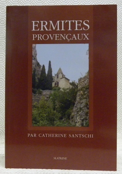 Ermites provençaux.