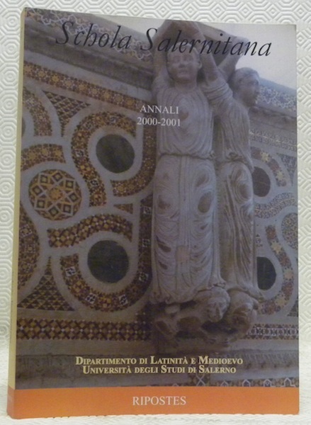 Schola Salernitana. Annali V-VI (2000-2001).