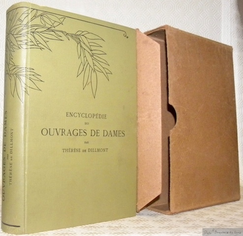 Encyclopédie des ouvrages de Dames. Collection: “Bibliothèque D.M.C.”.