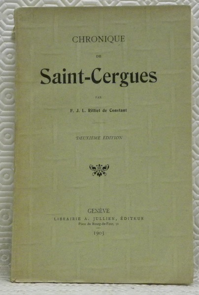 Chronique de Saint-Cergues. Deuxième édition.