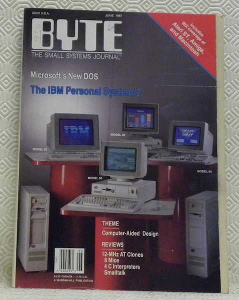 BYTE. The small systems journal. June 1987. Microseft’s New DOS. …
