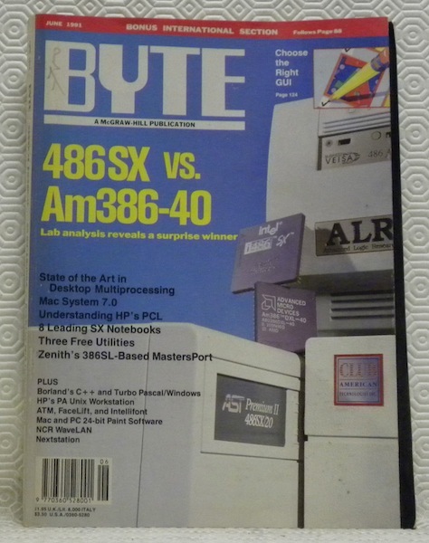 BYTE. The small systems journal. June 1991. 486SX Vs. Am386-40. …