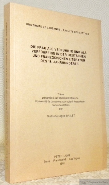Die Frau als Verfuhrte und als Verfuhrerin in der Deutschen …