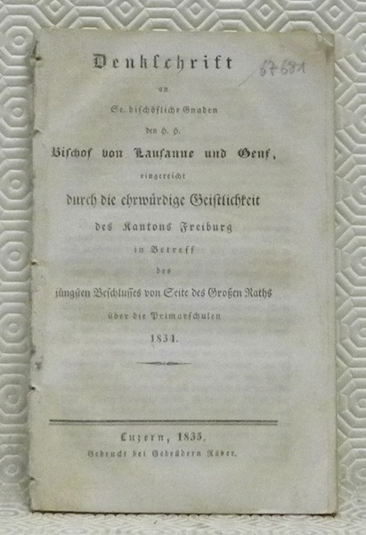 Denkschrift an Sc. bischöliche Gnaden den h. h. Bischof von …