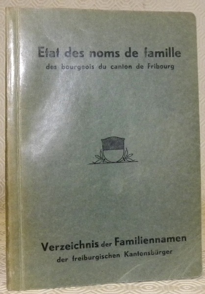 Etat des noms de famille des bourgeois du canton de …