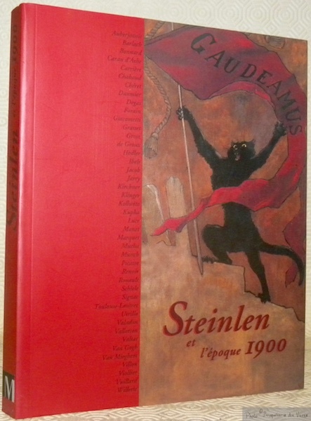 Steinlen et l’époque 1900. Catalogue de l’exposition du Musée Rath …