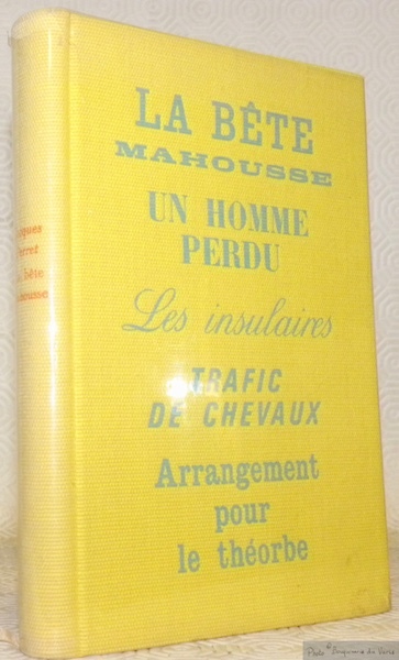 La Bête Mahousse et autres nouvelles par Jacques Perret. Collection …